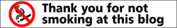 A bumper sticker showing a non-smoking sign with the text 'Thank you for not smoking at this blog'.